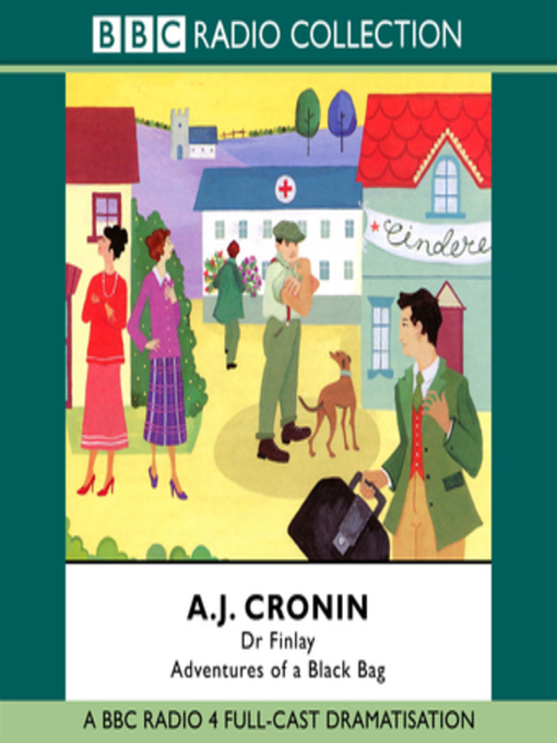 Title details for Dr Finlay  Adventures of a Black Bag by A.J. Cronin - Available